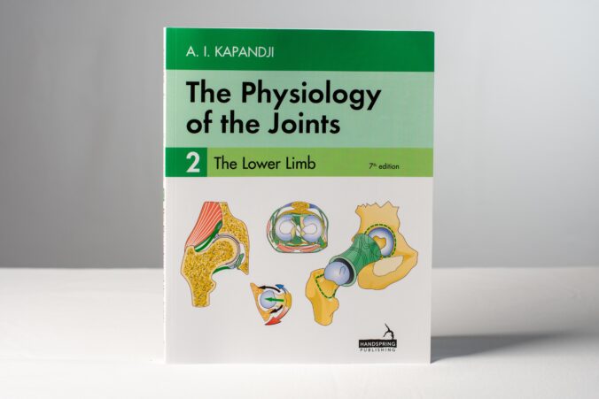 AI Kapandji - The Physiology of the Joints, Volume 2, 7th edition - The Lower Limb