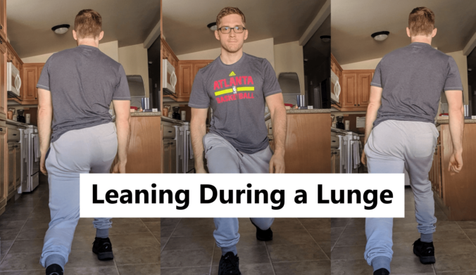 Leaning During a Lunge