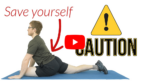 Video thumbnail showing man doing pigeon stretch on left hip with caution sign and "save yourself" with an arrow pointing towards the low back