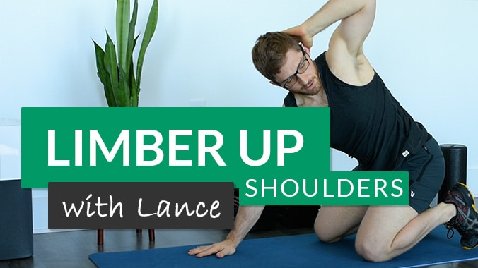 Shoulder mobility exercises - Limber Up with Lance