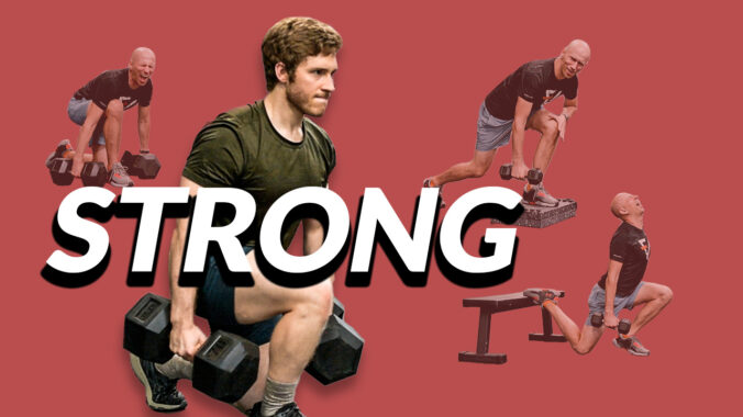 The word "STRONG" with photos of a man split squatting with heavy dumbbells and no knee pain with three skinny men in the background failing to lift lighter weights